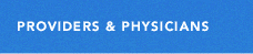 Providers and Physicians