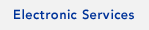 Electronic Services