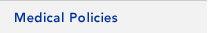 Medical Policies